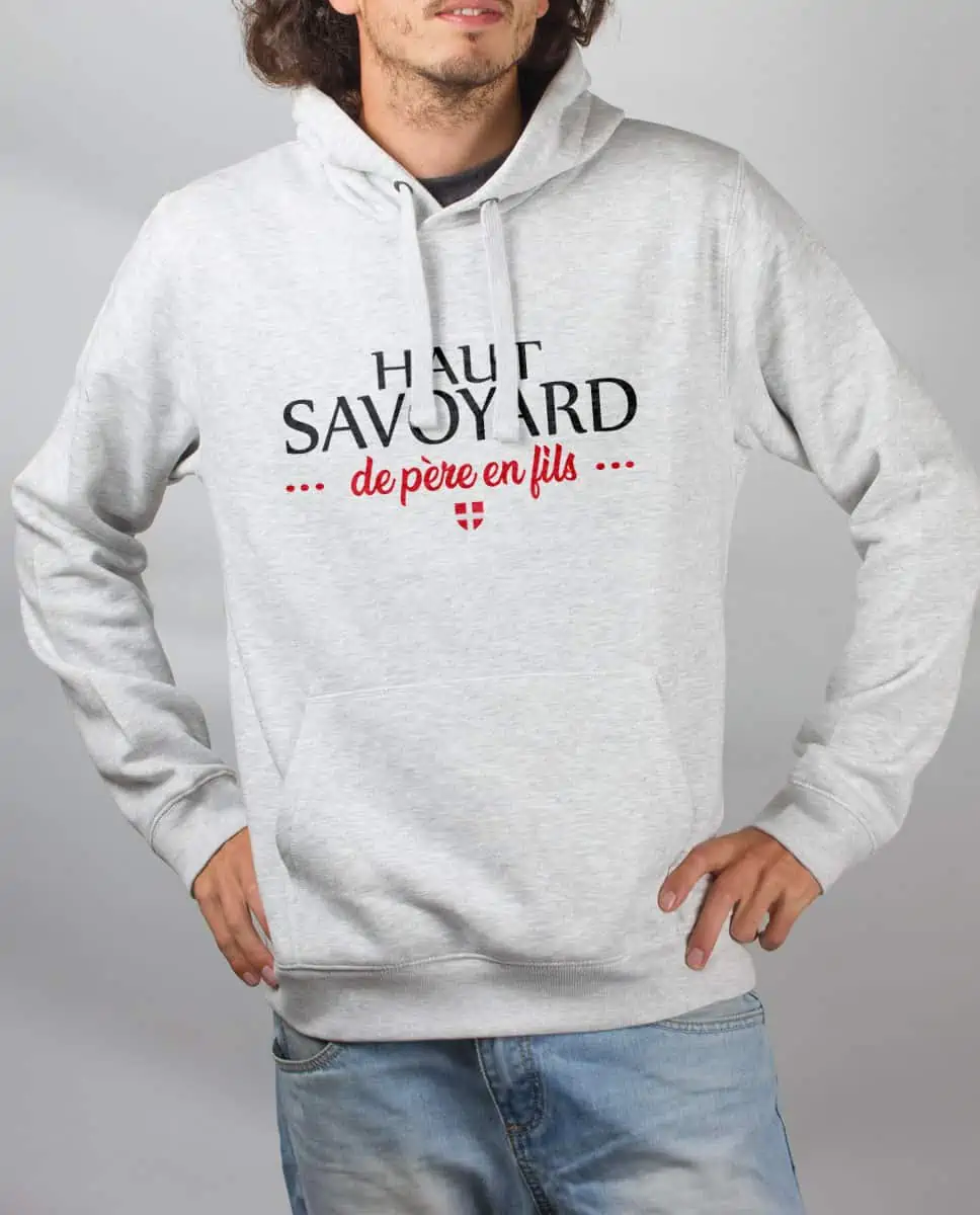 Les Savoyards - SWEAT HOMME : HAUT SAVOYARD DE PERE EN FILS