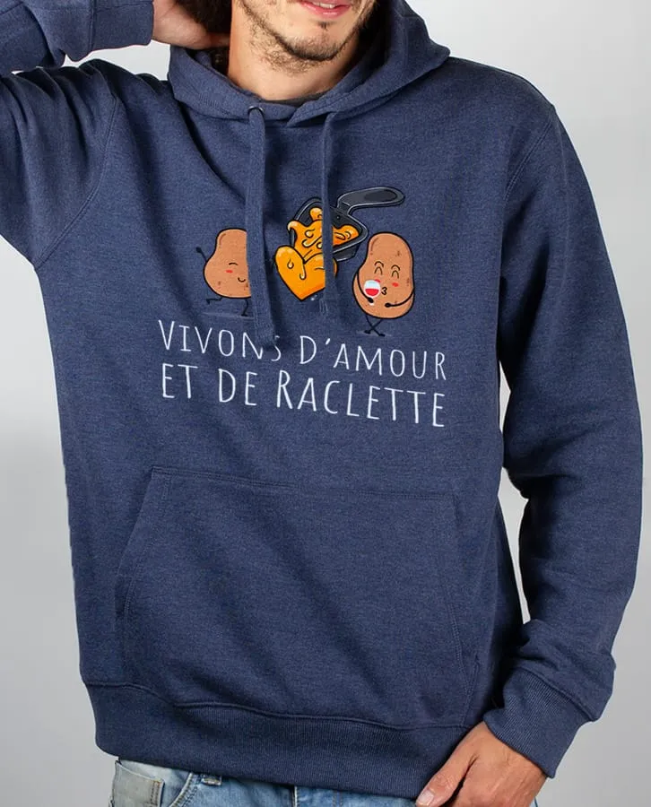 Les Savoyards - SWEAT HOMME : VIVONS D'AMOUR ET DE RACLETTE