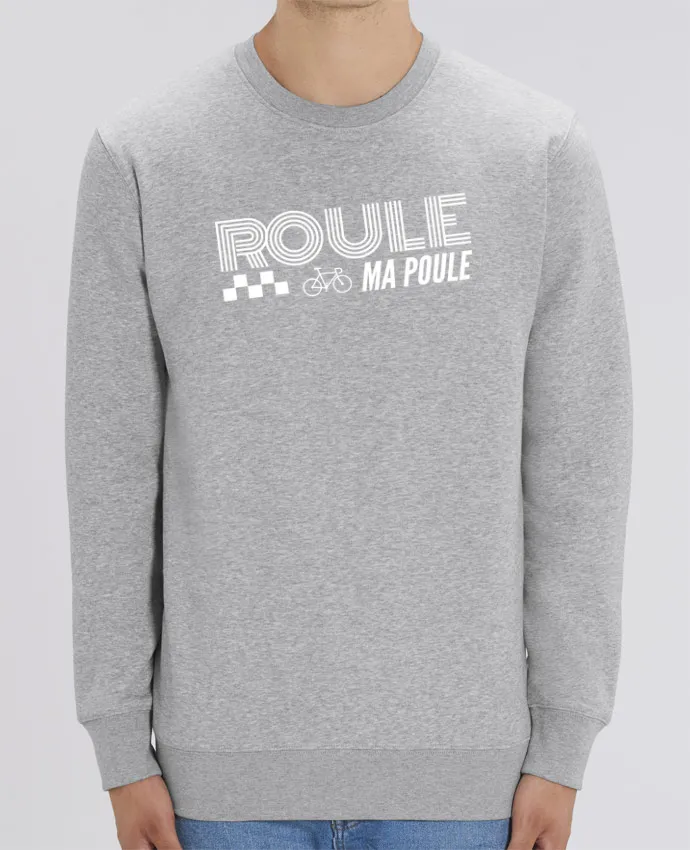 Sweat-shirt Roule ma poule / blanc Par justsayin